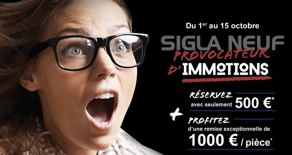 Sigla Neuf, provocation d’Immotions
